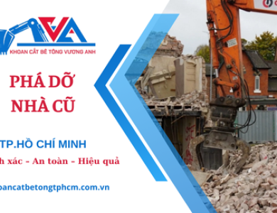 Phá dỡ nhà cũ tại TP.HCM – Hỗ trợ xin phép xây dựng