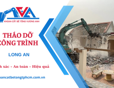 Tháo dỡ nhà cũ, công trình dân dụng tại Long An – Giá rẻ nhất khu vực
