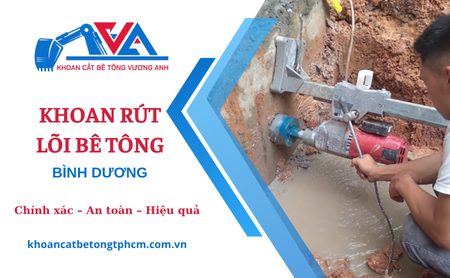 Dịch vụ khoan rút lõi bê tông tại Bình Dương – Báo giá tốt nhất