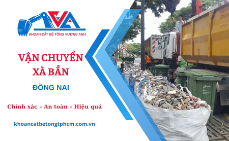 Nhận vận chuyển, san lấp xà bần tại Đồng Nai